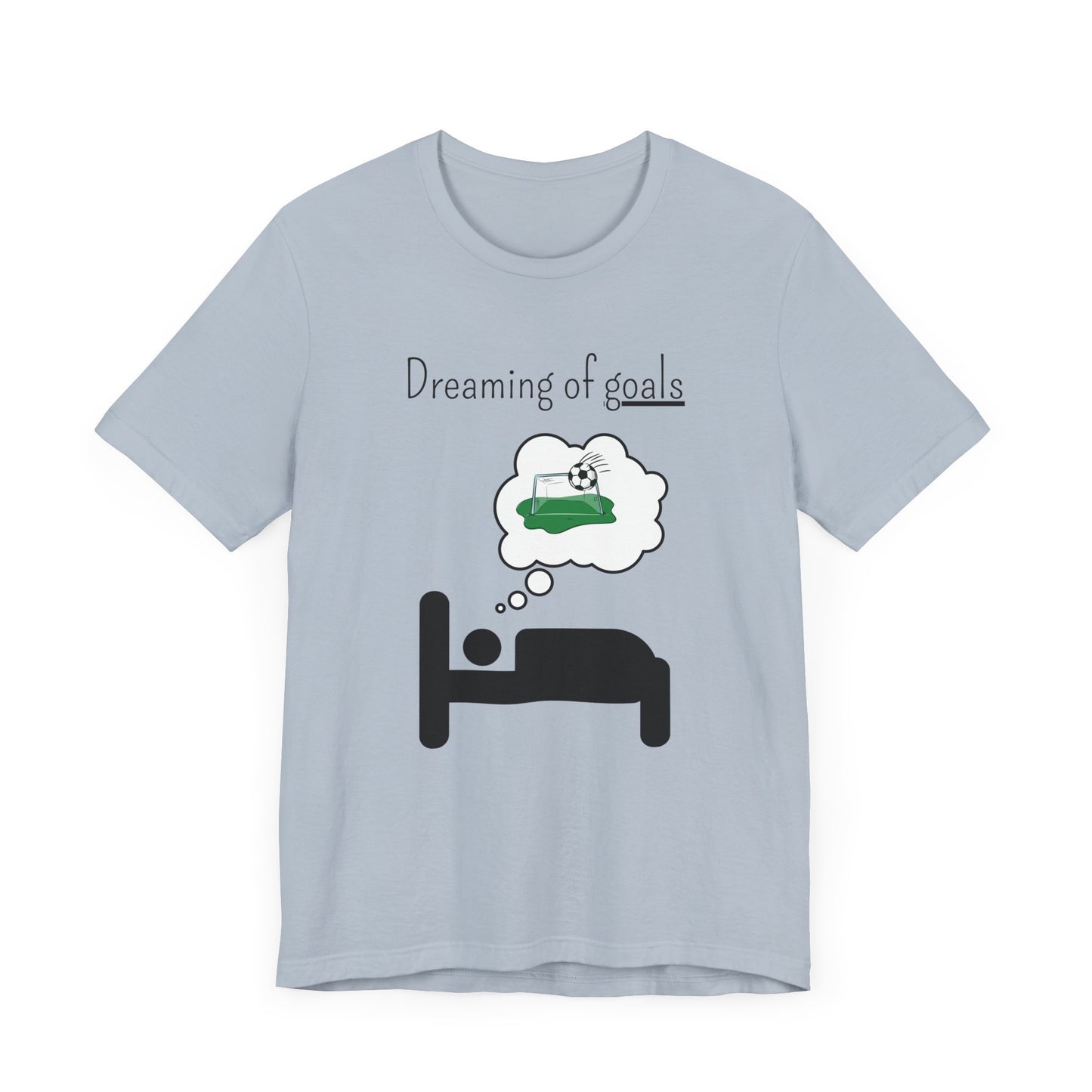 Dreaming of goals - Light shades